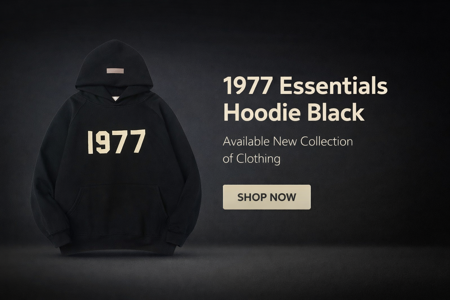 1977 Essentials Hoodie Black – Available New Collection of Clothing